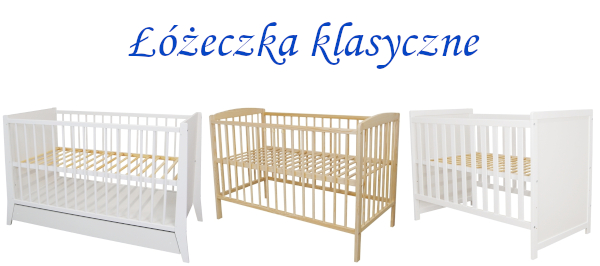 Łóżeczka dziecięce i niemowlęce